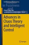 Advances in Chaos Theory and Intelligent Control cover