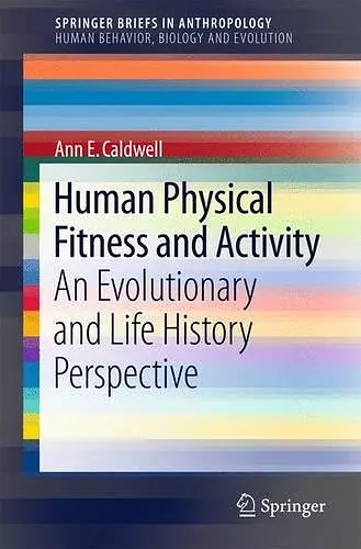 Human Physical Fitness and Activity cover