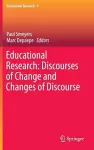 Educational Research: Discourses of Change and Changes of Discourse cover