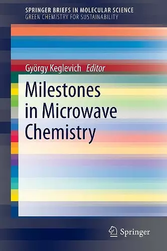 Milestones in Microwave Chemistry cover