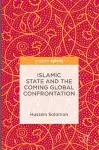 Islamic State and the Coming Global Confrontation cover