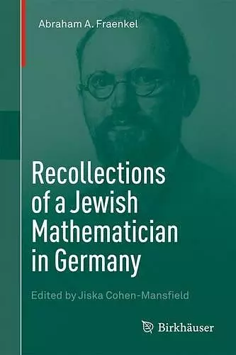 Recollections of a Jewish Mathematician in Germany cover