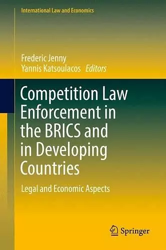 Competition Law Enforcement in the BRICS and in Developing Countries cover