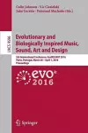 Evolutionary and Biologically Inspired Music, Sound, Art and Design cover