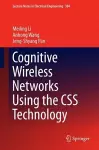 Cognitive Wireless Networks Using the CSS Technology cover