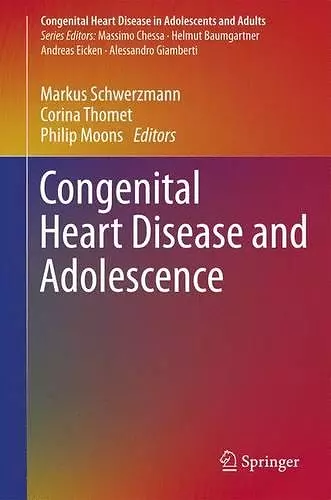 Congenital Heart Disease and Adolescence cover