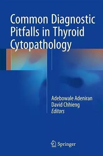 Common Diagnostic Pitfalls in Thyroid Cytopathology cover