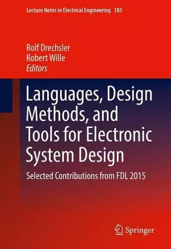 Languages, Design Methods, and Tools for Electronic System Design cover