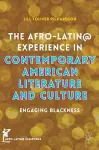 The Afro-Latin@ Experience in Contemporary American Literature and Culture cover