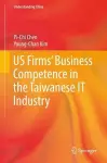 US Firms’ Business Competence in the Taiwanese IT Industry cover