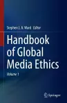Handbook of Global Media Ethics cover