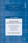 Reframing Economic Ethics cover