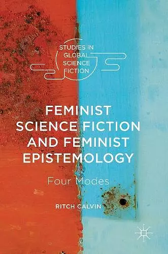 Feminist Science Fiction and Feminist Epistemology cover