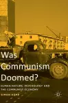 Was Communism Doomed? cover