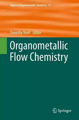 Organometallic Flow Chemistry cover