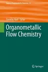 Organometallic Flow Chemistry cover
