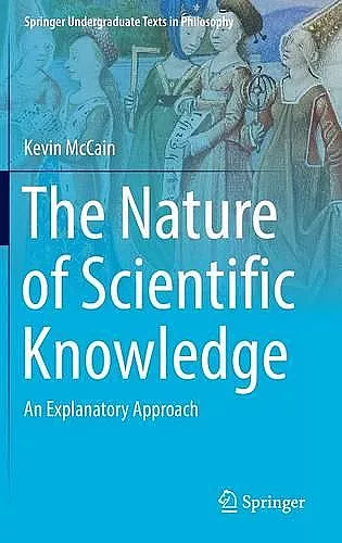 The Nature of Scientific Knowledge cover