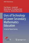 Uses of Technology in Lower Secondary Mathematics Education cover