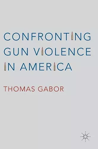Confronting Gun Violence in America cover