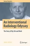 An Interventional Radiology Odyssey cover