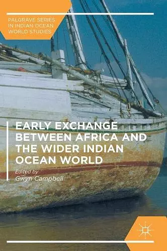 Early Exchange between Africa and the Wider Indian Ocean World cover