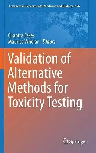 Validation of Alternative Methods for Toxicity Testing cover
