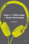Hope and Wish Image in Music Technology cover