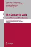 The Semantic Web. Latest Advances and New Domains cover