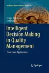 Intelligent Decision Making in Quality Management cover