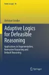 Adaptive Logics for Defeasible Reasoning cover