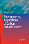 Bioengineering Applications of Carbon Nanostructures cover