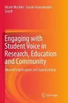 Engaging with Student Voice in Research, Education and Community cover