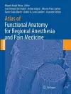 Atlas of Functional Anatomy for Regional Anesthesia and Pain Medicine cover