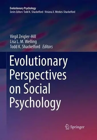 Evolutionary Perspectives on Social Psychology cover