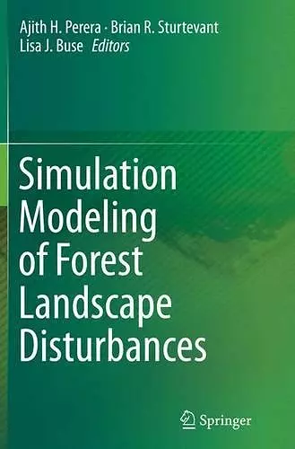 Simulation Modeling of Forest Landscape Disturbances cover