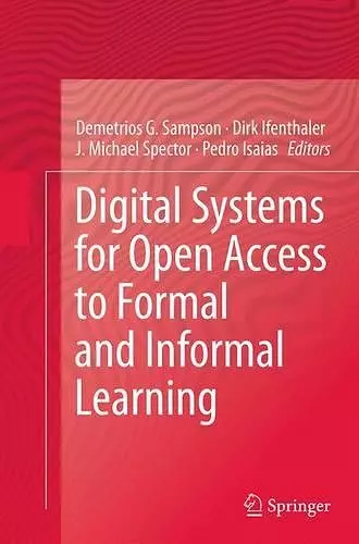 Digital Systems for Open Access to Formal and Informal Learning cover