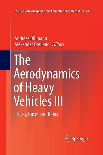 The Aerodynamics of Heavy Vehicles III cover