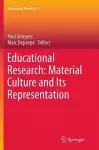 Educational Research: Material Culture and Its Representation cover