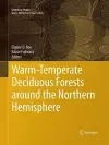 Warm-Temperate Deciduous Forests around the Northern Hemisphere cover