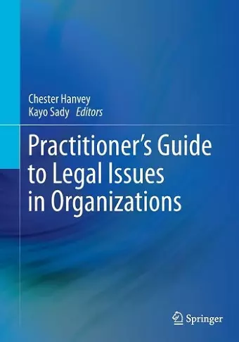 Practitioner's Guide to Legal Issues in Organizations cover