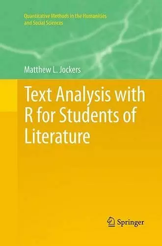 Text Analysis with R for Students of Literature cover