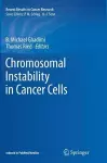 Chromosomal Instability in Cancer Cells cover