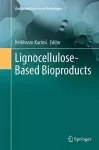 Lignocellulose-Based Bioproducts cover