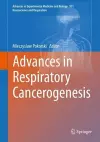 Advances in Respiratory Cancerogenesis cover