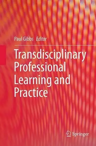 Transdisciplinary Professional Learning and Practice cover