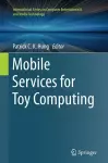 Mobile Services for Toy Computing cover