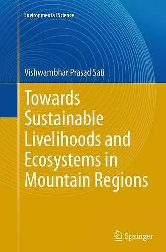 Towards Sustainable Livelihoods and Ecosystems in Mountain Regions cover