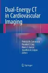 Dual-Energy CT in Cardiovascular Imaging cover