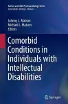 Comorbid Conditions in Individuals with Intellectual Disabilities cover