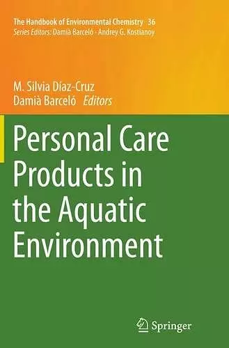 Personal Care Products in the Aquatic Environment cover